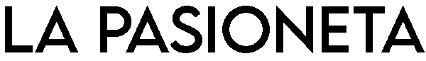 La pasioneta